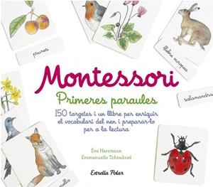 MONTESSORI. PRIMERES PARAULES | 9788491372011 | HERRMANN, ÈVE/TCHOUKRIEL, EMMANUELLE | Llibres Parcir | Librería Parcir | Librería online de Manresa | Comprar libros en catalán y castellano online