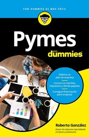 PYMES PARA DUMMIES | 9788432902963 | GONZáLEZ FONTENLA, ROBERTO | Llibres Parcir | Librería Parcir | Librería online de Manresa | Comprar libros en catalán y castellano online