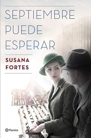 SEPTIEMBRE PUEDE ESPERAR | 9788408175360 | FORTES, SUSANA | Llibres Parcir | Llibreria Parcir | Llibreria online de Manresa | Comprar llibres en català i castellà online