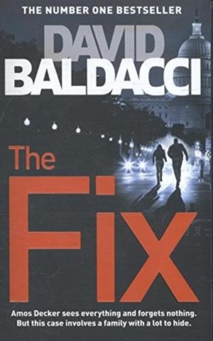 THE FIX | 9781509848270 | BALDACCI DAVID | Llibres Parcir | Librería Parcir | Librería online de Manresa | Comprar libros en catalán y castellano online