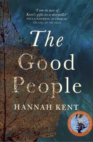 THE GOOD PEOPLE | 9781447233367 | KENT HANNAH | Llibres Parcir | Librería Parcir | Librería online de Manresa | Comprar libros en catalán y castellano online
