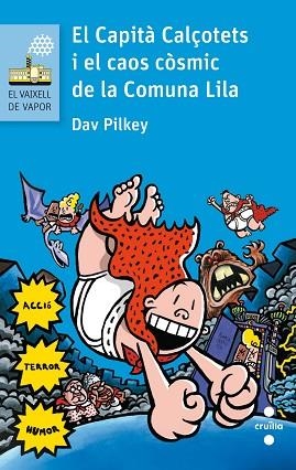 C-VVB.146 EL CAPITA CALÇOTETS I EL CAOS | 9788466141635 | PILKEY, DAV | Llibres Parcir | Llibreria Parcir | Llibreria online de Manresa | Comprar llibres en català i castellà online