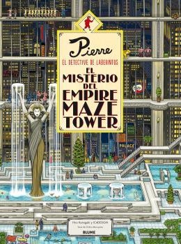 PIERRE EL DETECTIVE. EL MISTERIO DEL EMPIRE MAZE TOWER | 9788416965526 | KAMIGAKI, HIRO/IC4DESIGN | Llibres Parcir | Llibreria Parcir | Llibreria online de Manresa | Comprar llibres en català i castellà online