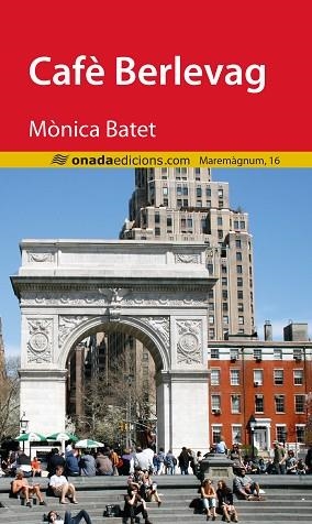 CAFè BERLEVAG | 9788416505463 | BATET BOADA, MòNICA | Llibres Parcir | Llibreria Parcir | Llibreria online de Manresa | Comprar llibres en català i castellà online