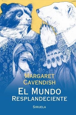 EL MUNDO RESPLANDECIENTE | 9788417041366 | CAVENDISH, MARGARET | Llibres Parcir | Llibreria Parcir | Llibreria online de Manresa | Comprar llibres en català i castellà online