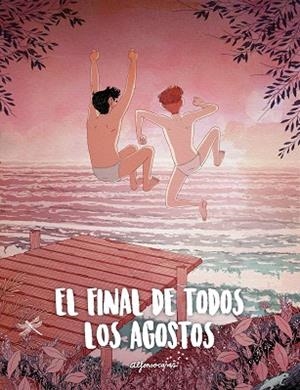 EL FINAL DE TODOS LOS AGOSTOS | 9788416890347 | CASAS, ALFONSO | Llibres Parcir | Llibreria Parcir | Llibreria online de Manresa | Comprar llibres en català i castellà online