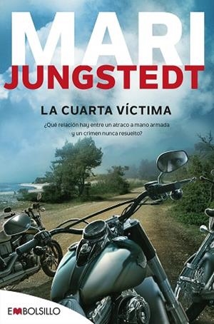 LA CUARTA VíCTIMA | 9788416087679 | JUNGSTEDT, MARI | Llibres Parcir | Llibreria Parcir | Llibreria online de Manresa | Comprar llibres en català i castellà online