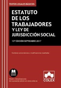 ESTATUTO DE LOS TRABAJADORES Y LEY DE LA JURISDICCIÓN SOCIAL | 9788417135065 | EDITORIAL COLEX S.L. | Llibres Parcir | Llibreria Parcir | Llibreria online de Manresa | Comprar llibres en català i castellà online