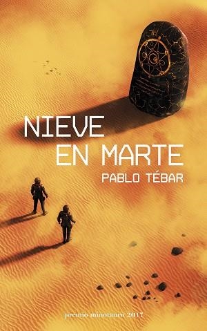NIEVE EN MARTE | 9788445004821 | TéBAR GOYANES, PABLO | Llibres Parcir | Librería Parcir | Librería online de Manresa | Comprar libros en catalán y castellano online