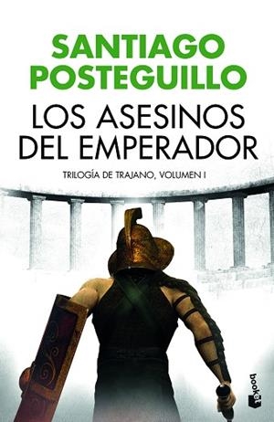 LOS ASESINOS DEL EMPERADOR | 9788408176527 | POSTEGUILLO, SANTIAGO | Llibres Parcir | Librería Parcir | Librería online de Manresa | Comprar libros en catalán y castellano online