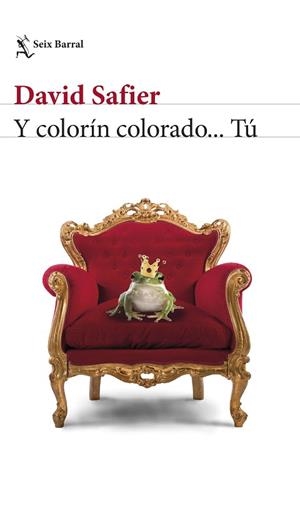 Y COLORíN COLORADO... Tú | 9788432232961 | SAFIER, DAVID | Llibres Parcir | Llibreria Parcir | Llibreria online de Manresa | Comprar llibres en català i castellà online