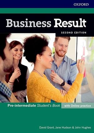 BUSINESS RESULT PRE-INTERMEDIATE. STUDENT'S BOOK WITH ONLINE PRACTICE 2DN EDITIO | 9780194738767 | GRANT, DAVID / HUDSON, JANE / HUGHES, JOHN | Llibres Parcir | Librería Parcir | Librería online de Manresa | Comprar libros en catalán y castellano online