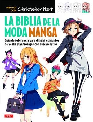 LA BIBLIA DE LA MODA MANGA | 9788498745733 | HART, CHRISTOPHER | Llibres Parcir | Llibreria Parcir | Llibreria online de Manresa | Comprar llibres en català i castellà online