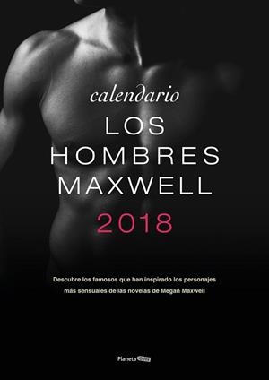 CALENDARIO LOS HOMBRES MAXWELL | 8432715095408 | MEGAN MAXWELL | Llibres Parcir | Llibreria Parcir | Llibreria online de Manresa | Comprar llibres en català i castellà online