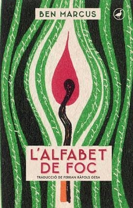 L'ALFABET DE FOC | 9788416673025 | MARCUS, BEN | Llibres Parcir | Librería Parcir | Librería online de Manresa | Comprar libros en catalán y castellano online