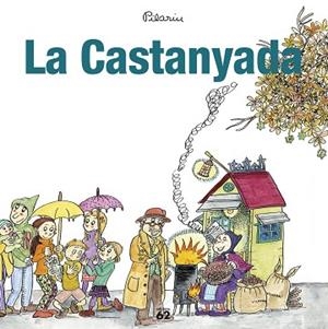 LA CASTANYADA | 9788429775990 | BAYéS, PILARíN | Llibres Parcir | Librería Parcir | Librería online de Manresa | Comprar libros en catalán y castellano online