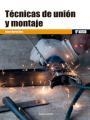 *TéCNICAS DE UNIóN Y MONTAJE | 9788426724731 | MARTíN DíAZ, JAIME | Llibres Parcir | Llibreria Parcir | Llibreria online de Manresa | Comprar llibres en català i castellà online