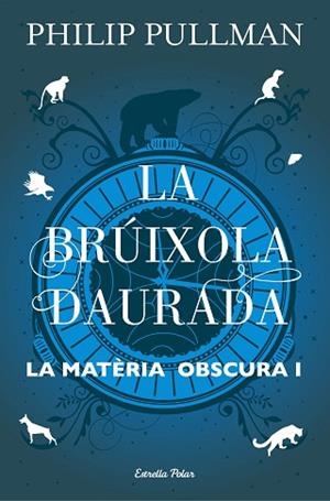 LA BRúIXOLA DAURADA | 9788491373568 | PULLMAN, PHILIP | Llibres Parcir | Llibreria Parcir | Llibreria online de Manresa | Comprar llibres en català i castellà online