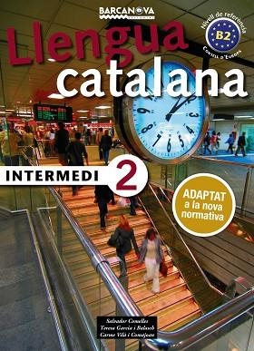 INTERMEDI 2 | 9788448943592 | COMELLES, SALVADOR / GARCIA, BALASCH / VILà, COMAJOAN | Llibres Parcir | Llibreria Parcir | Llibreria online de Manresa | Comprar llibres en català i castellà online