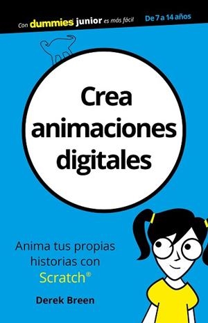 CREA ANIMACIONES DIGITALES | 9788432903885 | BREEN, DEREK | Llibres Parcir | Librería Parcir | Librería online de Manresa | Comprar libros en catalán y castellano online