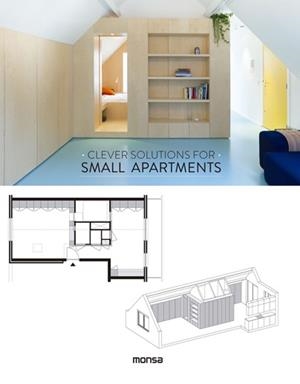 CLEVER SOLUTIONS FOR SMALL APARTMENTS | 9788416500598 | A.A.V.V. | Llibres Parcir | Llibreria Parcir | Llibreria online de Manresa | Comprar llibres en català i castellà online