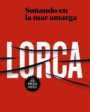 SOñANDO EN LA MAR AMARGA | 9788439733393 | FEDERICO GARCíA LORCA | Llibres Parcir | Llibreria Parcir | Llibreria online de Manresa | Comprar llibres en català i castellà online
