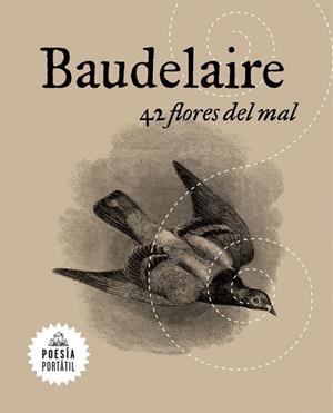 42 FLORES DEL MAL | 9788439733430 | CHARLES BAUDELAIRE | Llibres Parcir | Llibreria Parcir | Llibreria online de Manresa | Comprar llibres en català i castellà online