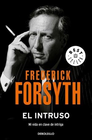 EL INTRUSO | 9788466341929 | FREDERICK FORSYTH | Llibres Parcir | Librería Parcir | Librería online de Manresa | Comprar libros en catalán y castellano online