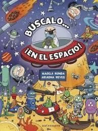 BÚSCALO...­EN EL ESPACIO! | 9788467928112 | VV.AA. | Llibres Parcir | Librería Parcir | Librería online de Manresa | Comprar libros en catalán y castellano online
