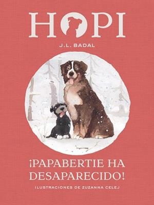 HOPI 7. ¡PAPABERTIE HA DESAPARECIDO! | 9788424660840 | BADAL, JOSEP LLUíS | Llibres Parcir | Llibreria Parcir | Llibreria online de Manresa | Comprar llibres en català i castellà online