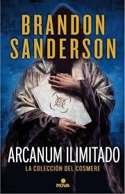 ARCANUM ILIMITADO | 9788466662321 | SANDERSON,BRANDON | Llibres Parcir | Llibreria Parcir | Llibreria online de Manresa | Comprar llibres en català i castellà online