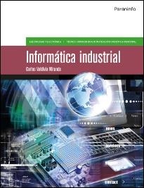 INFORMáTICA INDUSTRIAL | 9788497326148 | VALDIVIA MIRANDA, CARLOS | Llibres Parcir | Llibreria Parcir | Llibreria online de Manresa | Comprar llibres en català i castellà online