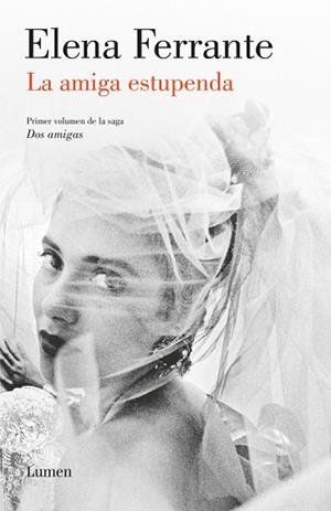 LA AMIGA ESTUPENDA (DOS AMIGAS 1) | 9788426402882 | ELENA FERRANTE | Llibres Parcir | Llibreria Parcir | Llibreria online de Manresa | Comprar llibres en català i castellà online