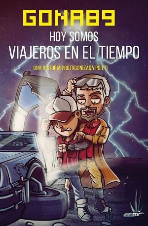 HOY SOMOS VIAJEROS EN EL TIEMPO | 9788427043794 | GONA89 | Llibres Parcir | Llibreria Parcir | Llibreria online de Manresa | Comprar llibres en català i castellà online