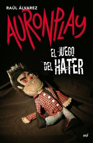 EL JUEGO DEL HATER | 9788427043916 | AURONPLAY | Llibres Parcir | Llibreria Parcir | Llibreria online de Manresa | Comprar llibres en català i castellà online
