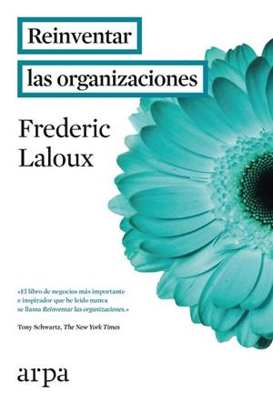 REINVENTAR LAS ORGANIZACIONES | 9788416601059 | LALOUX, FREDERIC | Llibres Parcir | Librería Parcir | Librería online de Manresa | Comprar libros en catalán y castellano online