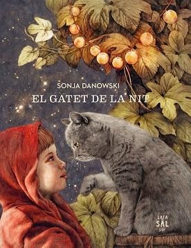EL GATET DE LA NIT | 9788494665066 | DANOWSKI, SONJA | Llibres Parcir | Llibreria Parcir | Llibreria online de Manresa | Comprar llibres en català i castellà online