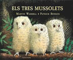 ELS TRES MUSSOLETS | 9788416804191 | WADDELL, MARTIN | Llibres Parcir | Llibreria Parcir | Llibreria online de Manresa | Comprar llibres en català i castellà online