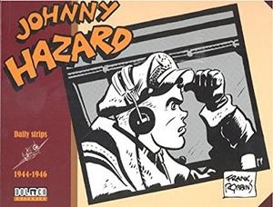 JOHNNY HAZARD 1944-1946 | 9788416961092 | ROBBINS, FRANK | Llibres Parcir | Llibreria Parcir | Llibreria online de Manresa | Comprar llibres en català i castellà online