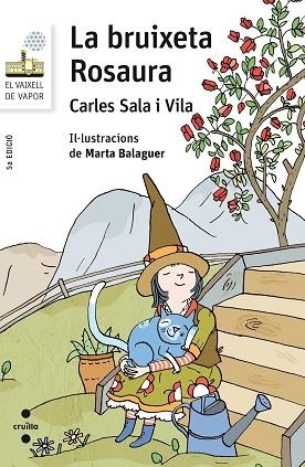 C-VVBL. 76 LA BRUIXETA ROSAURA | 9788466140027 | SALA I VILA, CARLES | Llibres Parcir | Llibreria Parcir | Llibreria online de Manresa | Comprar llibres en català i castellà online