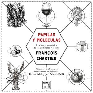 PAPILAS Y MOLéCULAS | 9788408175964 | CHARTIER, FRANçOIS | Llibres Parcir | Llibreria Parcir | Llibreria online de Manresa | Comprar llibres en català i castellà online