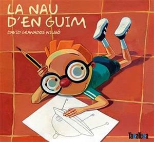 NAU D´EN GUIM,LA | 9788416003976 | GRANADOS NIUBO, DAVID | Llibres Parcir | Llibreria Parcir | Llibreria online de Manresa | Comprar llibres en català i castellà online
