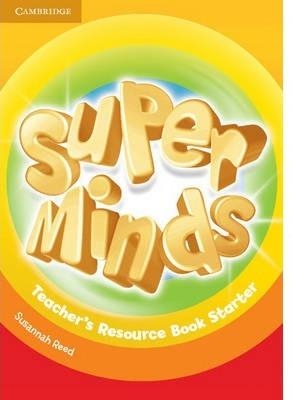 SUPER MINDS STARTER TEACHER'S RESOURCE BOOK | 9781107640139 | REED, SUSANNAH | Llibres Parcir | Librería Parcir | Librería online de Manresa | Comprar libros en catalán y castellano online