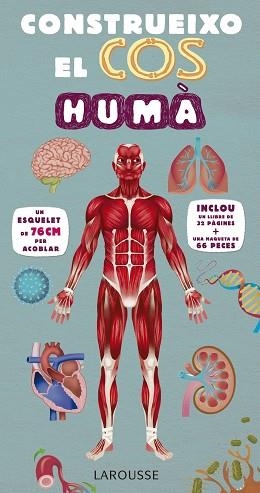 CONSTRUEIXO EL COS HUMà | 9788416984107 | LAROUSSE EDITORIAL | Llibres Parcir | Llibreria Parcir | Llibreria online de Manresa | Comprar llibres en català i castellà online