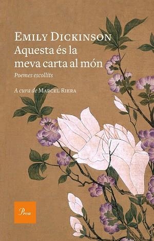 AQUESTA éS LA MEVA CARTA AL MóN | 9788475886800 | DICKINSON, EMILY | Llibres Parcir | Llibreria Parcir | Llibreria online de Manresa | Comprar llibres en català i castellà online