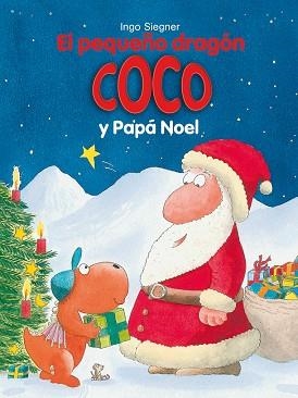 EL PEQUEñO DRAGóN COCO Y PAPá NOEL | 9788424661335 | SIEGNER, INGO | Llibres Parcir | Llibreria Parcir | Llibreria online de Manresa | Comprar llibres en català i castellà online