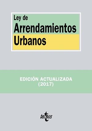 LEY DE ARRENDAMIENTOS URBANOS | 9788430971725 | EDITORIAL TECNOS | Llibres Parcir | Librería Parcir | Librería online de Manresa | Comprar libros en catalán y castellano online