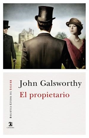 EL PROPIETARIO | 9788437637600 | GALSWORTHY, JOHN | Llibres Parcir | Librería Parcir | Librería online de Manresa | Comprar libros en catalán y castellano online
