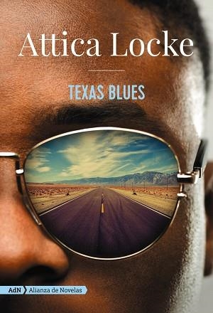 TEXAS BLUES (ADN) | 9788491049081 | LOCKE, ATTICA | Llibres Parcir | Librería Parcir | Librería online de Manresa | Comprar libros en catalán y castellano online