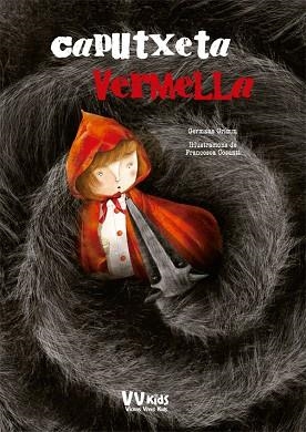 LA CAPUTXETA VERMELLA (VVKIDS) | 9788468252520 | Llibres Parcir | Librería Parcir | Librería online de Manresa | Comprar libros en catalán y castellano online